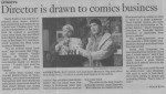 Director is Drawn to Comics Business - Los Angeles Times - October 2004