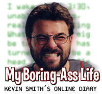 Kevin Smith My Boring Ass Life 68